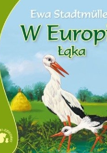 W Europie. Łąka - Ewa Stadtmüller