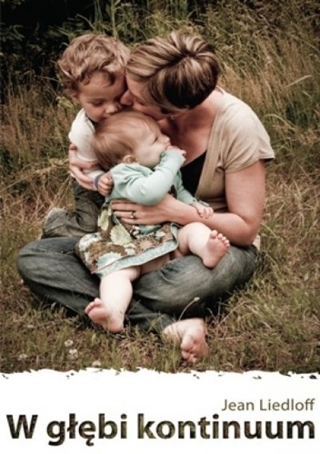 W głębi kontinuum - Jean Liedloff