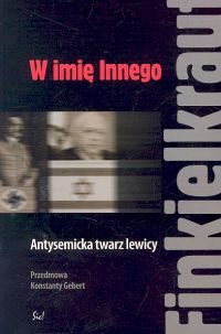 W imię Innego - Alain Finkielkraut