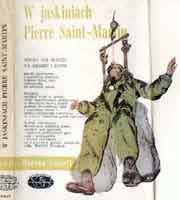 W jaskiniach Pierre Saint-Martin - Haroun Tazieff