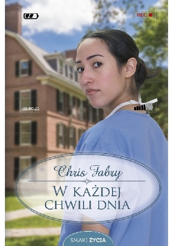 W każdej chwili dnia - Chris Fabry