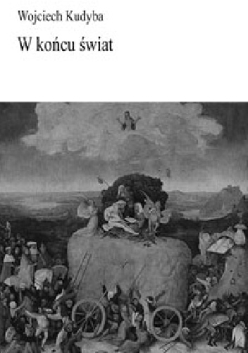 W końcu świat - Wojciech Kudyba