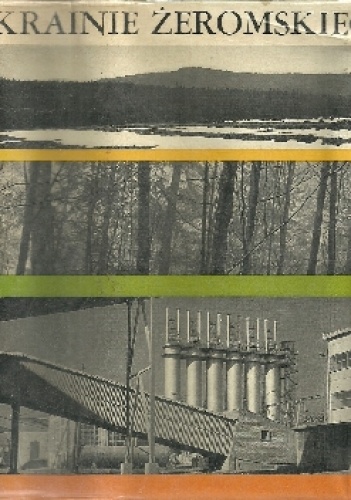 W krainie Żeromskiego - Jan Zygmunt Jakubowski