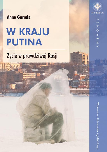 W kraju Putina. Życie w prawdziwej Rosji - Anne Garrels