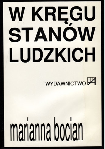 W kręgu stanów ludzkich - Marianna Bocian