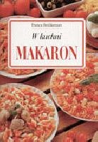 W kuchni. Makaron - Franca Feslikenian