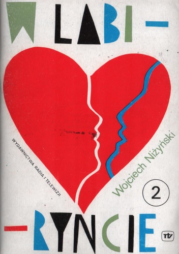 W labiryncie - opowieść filmowa, część 2 - Wojciech Niżyński