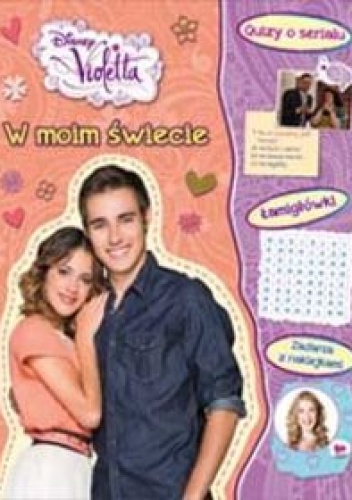 W moim świecie.  Violetta - praca zbiorowa