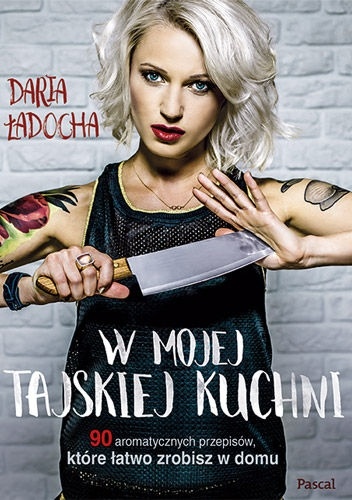 W mojej tajskiej kuchni - Daria Ładocha