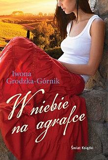 W niebie na agrafce - Iwona Grodzka-Górnik