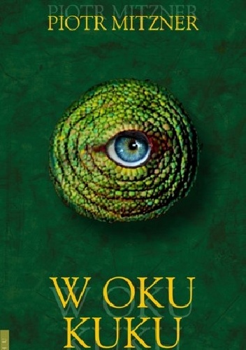 W OKU KUKU - Piotr Mitzner