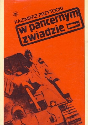 W pancernym zwiadzie - Kazimierz Przytocki