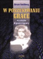 W poszukiwaniu Grace - Bruce Goldberg