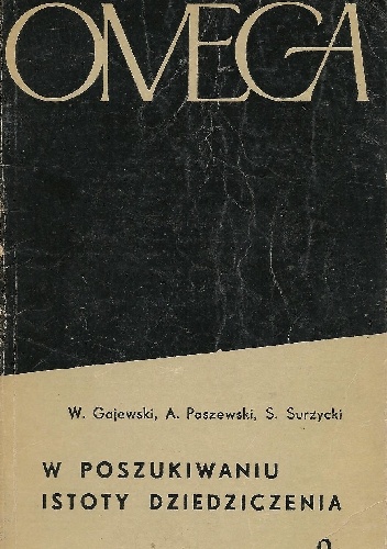 W poszukiwaniu istoty dziedziczenia