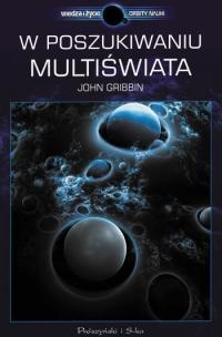 W poszukiwaniu Multiświata - John Gribbin