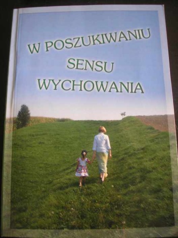 W poszukiwaniu sensu wychowania. 10 lat Katolickiego Stowarzyszenia Wychowawców w Tarnowie 1996-2006 - praca zbiorowa, Antoni Leśniak