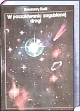 W poszukiwaniu zagubionej drogi - Konstanty Bulli