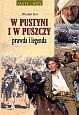 W pustyni i w puszczy. Prawda i legenda - Wiesław Kot