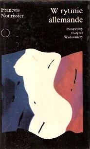 W rytmie allemande - Francois Nourissier