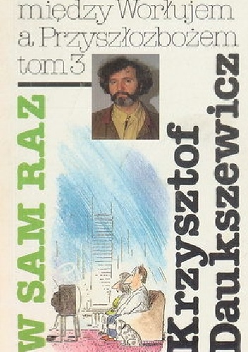 W sam raz - Krzysztof Daukszewicz