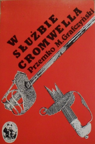 W służbie Cromwella - Przemko Maria Grafczyński