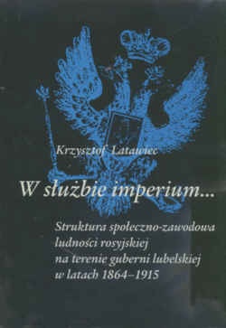W służbie imperium... - Krzysztof Latawiec