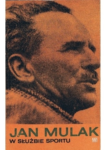W służbie sportu - Jan Mulak