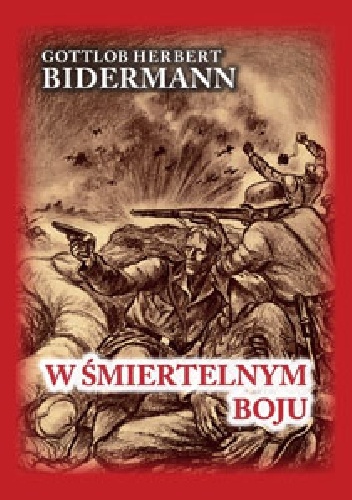 W śmiertelnym boju - Gottlob Herbert Bidermann