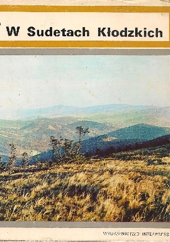 W Sudetach Kłodzkich - Wojciech Walczak, Stefan Arczyński