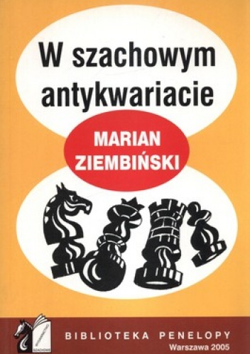 W szachowym antykwariacie - Marian Ziembiński