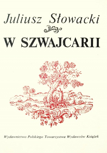 W Szwajcarii - Juliusz Słowacki