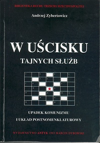 W uścisku tajnych służb - Andrzej Zybertowicz