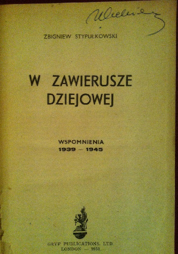 W zawierusze dziejowej - Zbigniew Stypułkowski