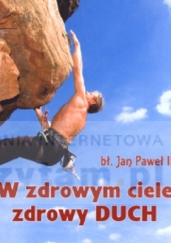 W zdrowym ciele, zdrowy duch