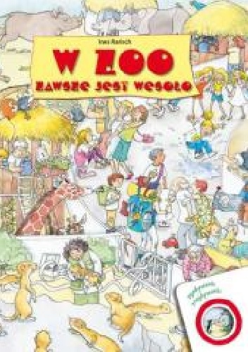 W ZOO zawsze jest wesoło - Ines Rarisch