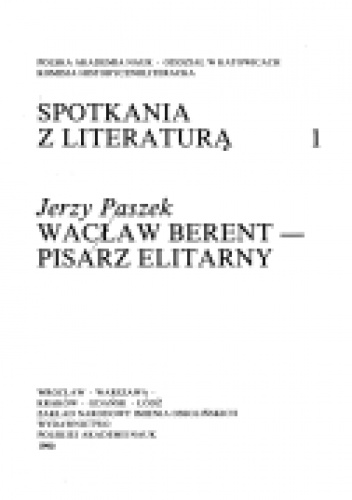 Wacław Berent – pisarz elitarny - Jerzy Paszek