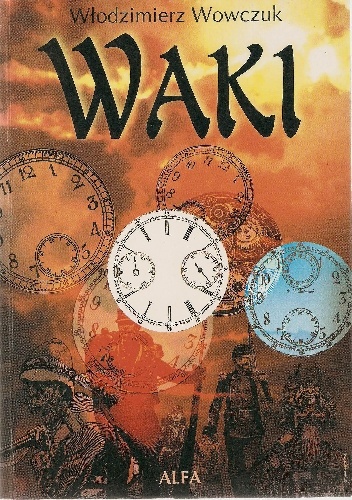 Waki - Włodzimierz Wowczuk