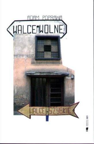 Walce wolne, walce szybkie - Adam Poprawa