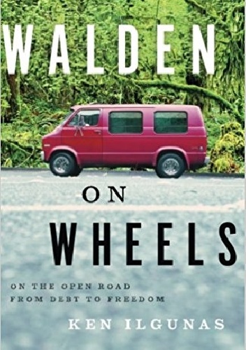 Walden on Wheels - Ken Ilgunas