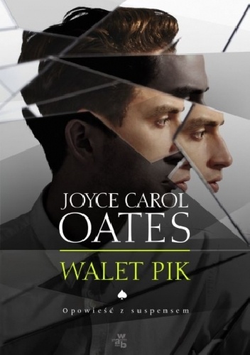 Walet Pik - Joyce Carol Oates