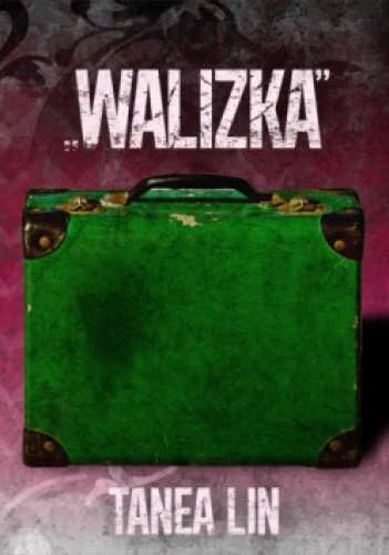 "Walizka" - Tanea Lin