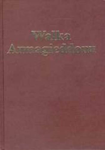 Walka Armagieddonu - Charles Taze Russell