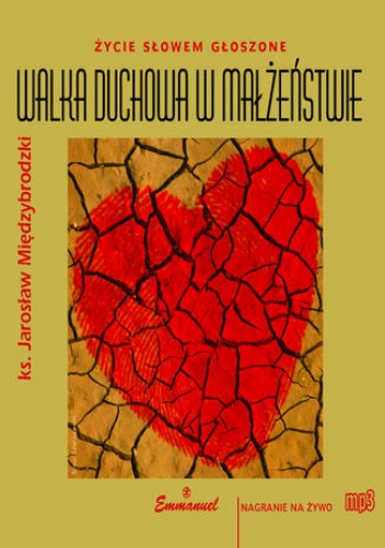 Walka duchowa w małżeństwie - Jarosław Międzybrodzki Ks.