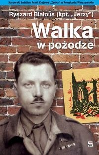 Walka w pożodze - Ryszard Białous