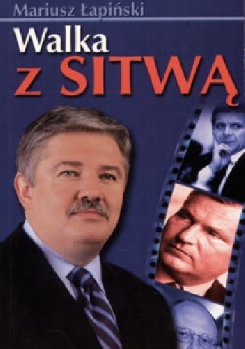 Walka z sitwą - Mariusz Łapiński