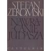 Walka z Szatanem Tom I. Nawracanie Judasza - Stefan Żeromski