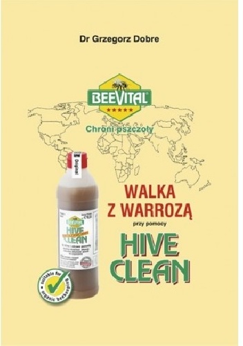 Walka z Warrozą przy pomocy Hive Clean - Grzegorz Dobre