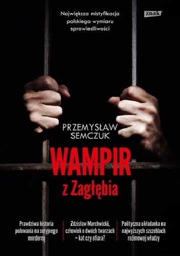 Wampir z Zagłębia - Przemysław Semczuk