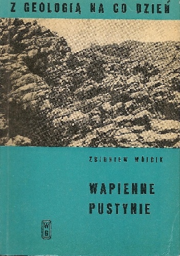 Wapienne pustynie - Zbigniew Wójcik