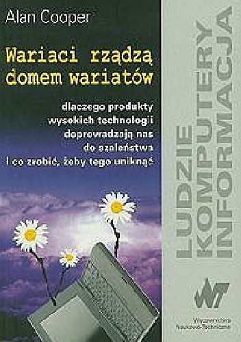 Wariaci rządzą domem wariatów - Alan Cooper